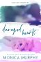 [Damaged Hearts 01] • Damaged Hearts - Monica Murphy